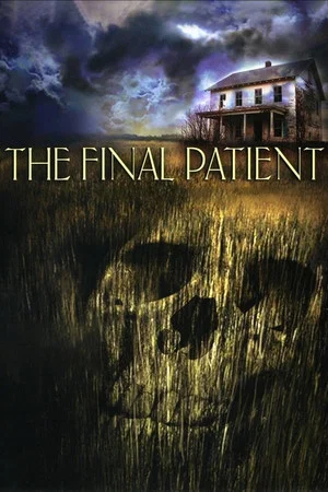 Постер: The Final Patient