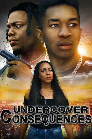Постер: Undercover Consequences
