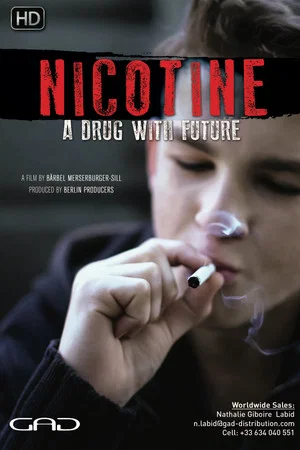 Постер: Nicotine - A Drug with a Future