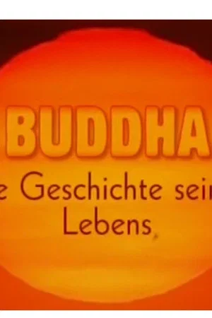 Постер: Buddha - Die Geschichte seines Lebens