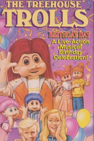 Постер: Treehouse Trolls Birthday Day