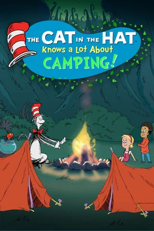 Постер: The Cat in the Hat Knows a Lot About Camping!