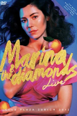Постер: Marina and the Diamonds Live