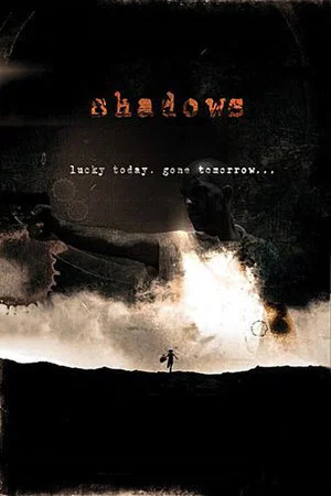 Постер: Shadows