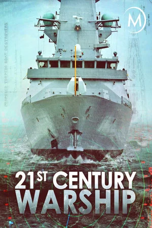 Постер: 21st Century Warship