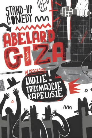 Постер: Ludzie! Trzymajcie kapelusze