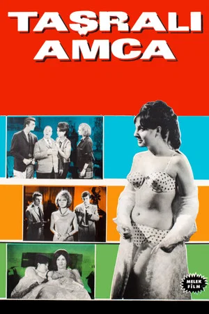 Постер: Taşralı Amca