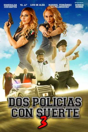 Постер: Dos policías con suerte 3