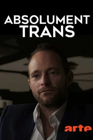 Постер: Absolutely Trans Is Beautiful!