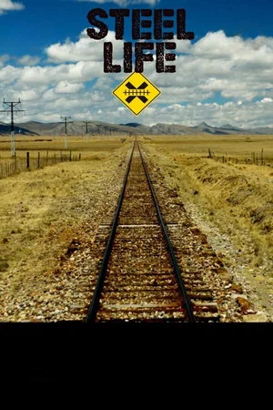 Постер: Steel Life