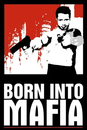 Постер: Рождённый в мафии
