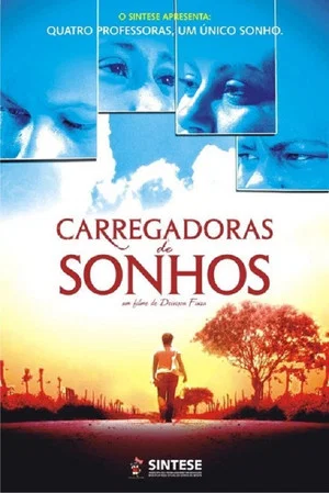 Постер: Carregadoras de Sonhos