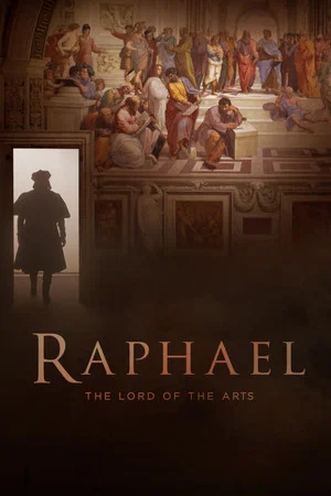 Постер: Raphael: The Lord of the Arts