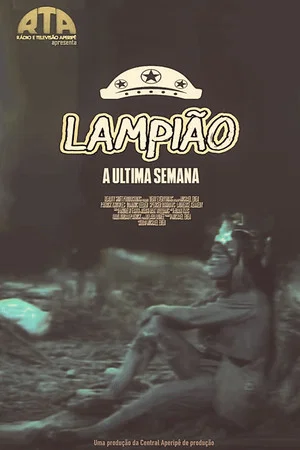 Постер: Lampião (A Última Semana)