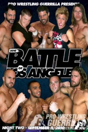 Постер: PWG: 2010 Battle of Los Angeles - Night Two