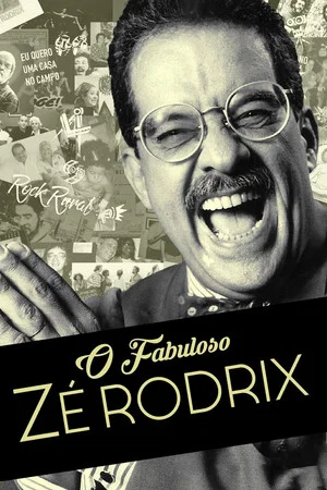Постер: O Fabuloso Zé Rodrix