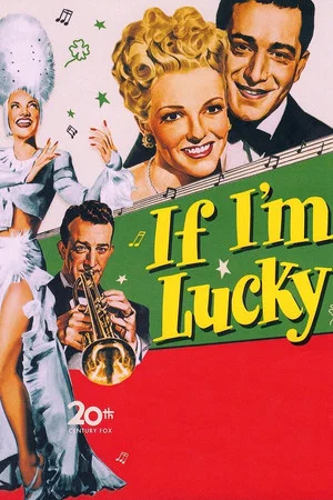 Постер: If I'm Lucky