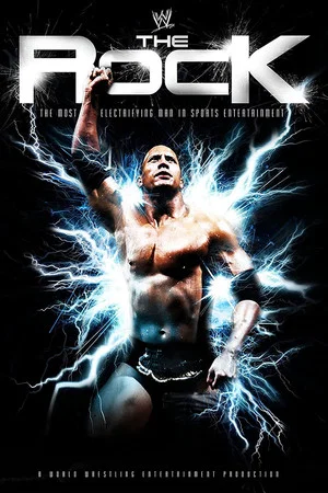 Постер: WWE: The Rock: The Most Electrifying Man in Sports Entertainment