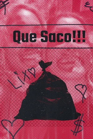 Постер: Que Saco!!!