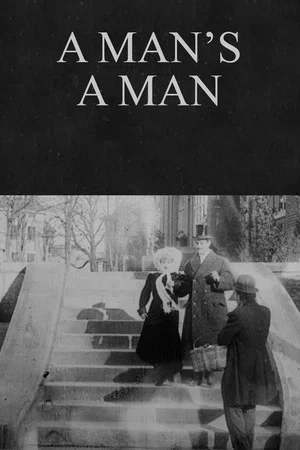 Постер: A Man's a Man