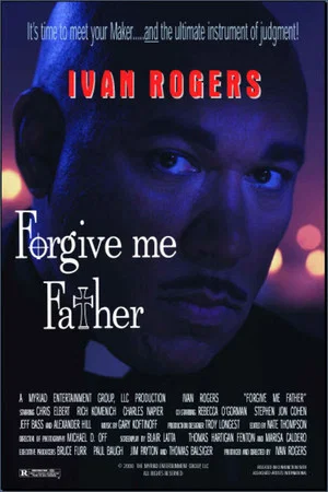 Постер: Forgive Me Father