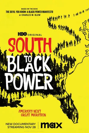 Постер: South to Black Power