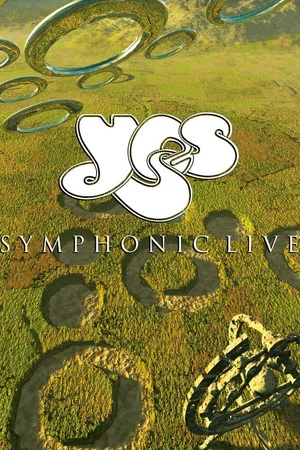 Постер: Yes: Symphonic Live