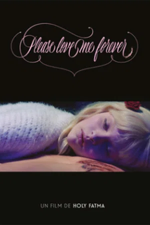 Постер: Please Love Me Forever