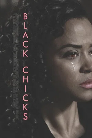 Постер: Black Chicks