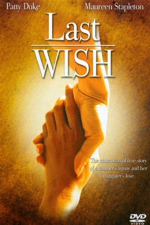 Постер: Last Wish