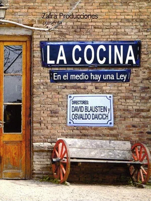 Постер: La Cocina (En el medio hay una ley)