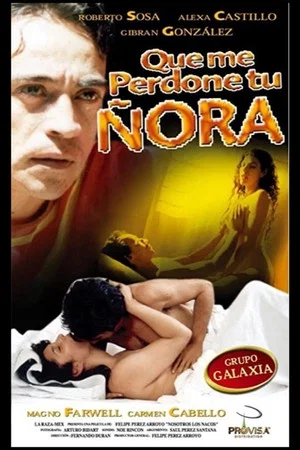 Постер: Que me perdone tu ñora