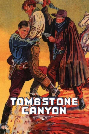 Постер: Tombstone Canyon