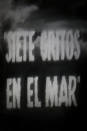 Постер: Siete gritos en el mar