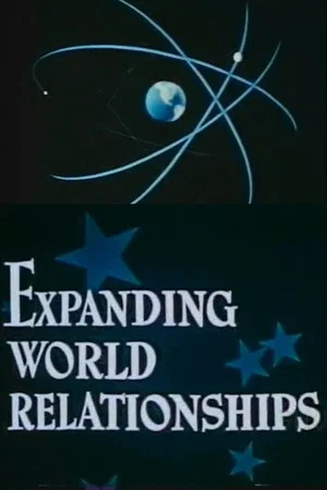 Постер: Expanding World Relationships