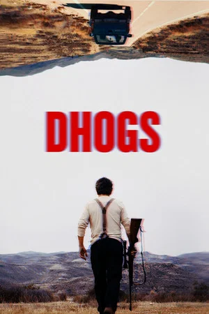 Постер: Dhogs