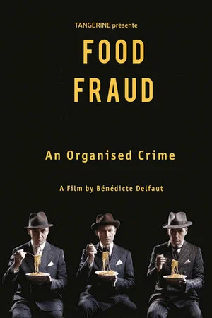 Постер: Fraude alimentaire, un crime organisé ?
