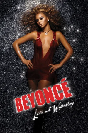Постер: Beyoncé: Live at Wembley