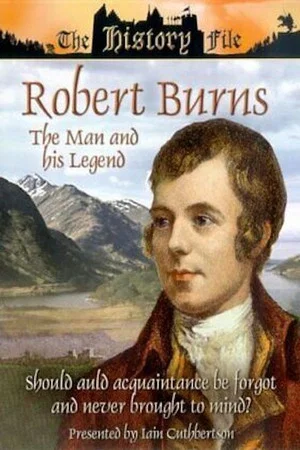 Постер: Robert Burns: The Man and His Legend