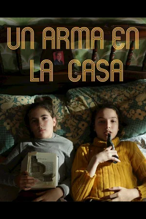 Постер: Un arma en la casa