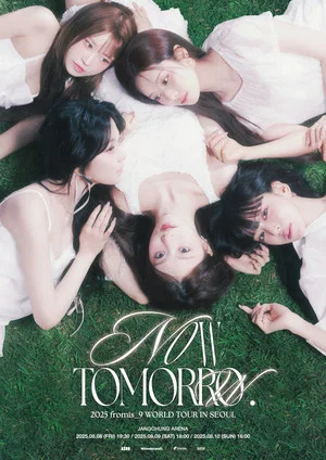 Постер: fromis_9 [NOW TOMORROW.] - Live in Seoul