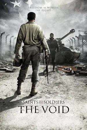 Постер: Saints and Soldiers: The Void