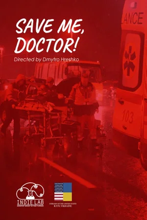 Постер: Save Me, Doctor!