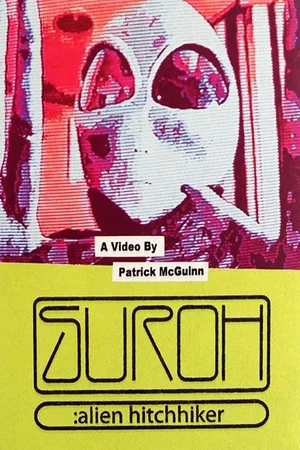 Постер: Suroh: Alien Hitchhiker
