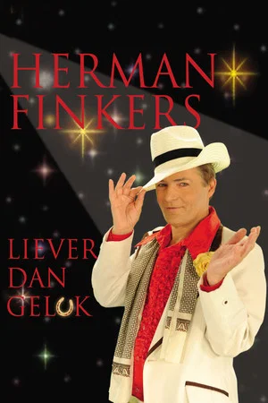 Постер: Herman Finkers: Liever Dan Geluk