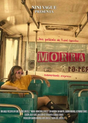 Постер: MORRA (Monotonía Express)