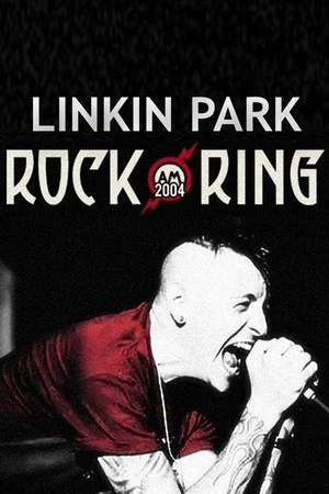 Постер: Linkin Park - Live at Rock am Ring