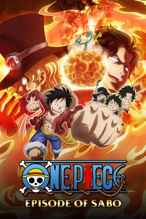 Постер: One Piece Episode of Sabo: The Three Brothers' Bond - The Miraculous Reunion and the Inherited Will