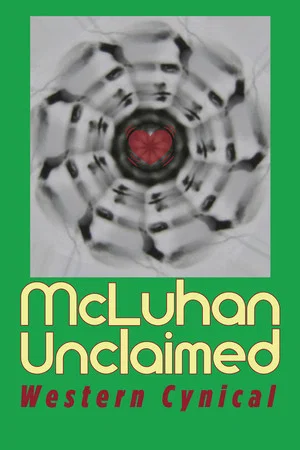 Постер: McLuhan Unclaimed: Western Cynical