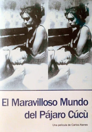 Постер: The Marvellous World of the Cucu Bird